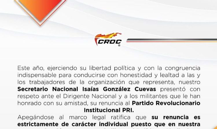 ESCAPARATE POLÍTICO Por Jesús Ojeda Castro     +Trasciende por enésima ocasión la supuesta renuncia al PRI del líder nacional de la CROC, Isaías González Cuevas.