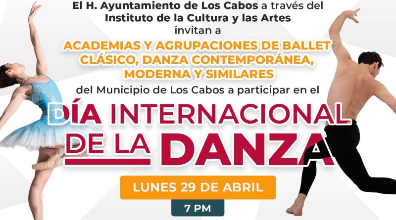 Invitan en Los Cabos a participar en los eventos del Día Internacional de la Danza