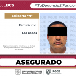 Asegura la PGJE probable responsable de feminicidio en San José del Cabo